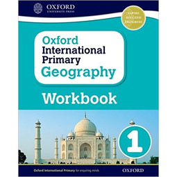 Oxford International Primary Geography Workbook Stage 1